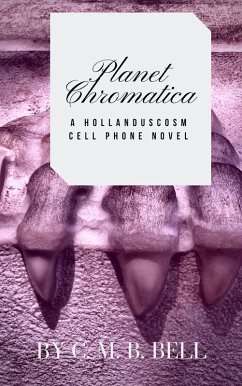 Cover Planet Chromatica (Hollanduscosm) (eBook, ePUB)