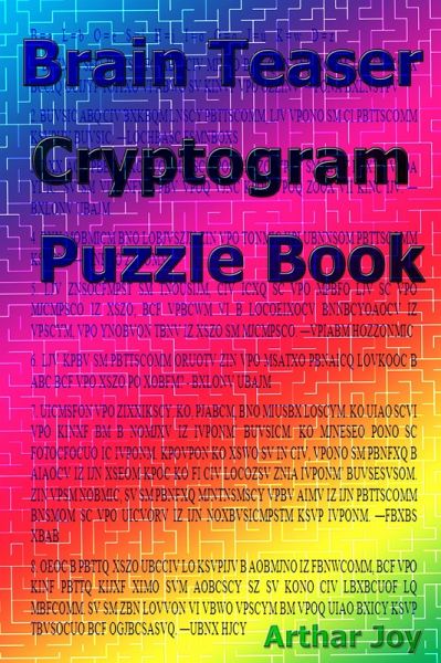 Brain Teaser Cryptogram Puzzle Book (eBook, ePUB) Brain Teaser Cryptogram Puzzle Book (eBook, ePUB)