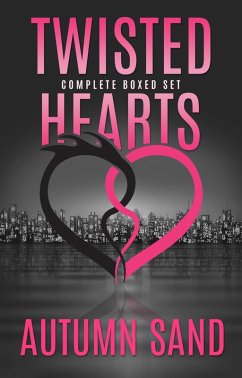 Cover Twisted Hearts Complete Box Set (A Twisted Hearts Love Story) (eBook, ePUB)