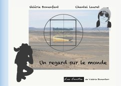 Un regard sur le monde - Bonenfant, Valérie;Lauret, Chantal