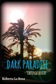 Dark Paradise - Untergetaucht (eBook, ePUB)