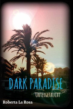 Cover Dark Paradise - Untergetaucht (eBook, ePUB)