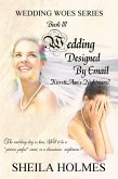 Wedding Designed by Email... KiirstiAan's Nightmare? (eBook, ePUB)