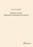 Berossos und die babylonisch-hellenistische Literatur