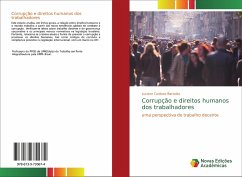 Corrupção e direitos humanos dos trabalhadores - Cardoso Barzotto, Luciane
