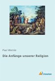 Die Anfänge unserer Religion