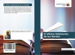 El Ultimo Habitantes de los Nardos - Jofré Bustamante, Juan