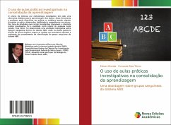 O uso de aulas práticas investigativas na consolidação da aprendizagem - Miranda, Edivan;Silva Tôrres, Fernanda