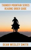 The Thunder Mountain Series Reading Order Guide (eBook, ePUB)