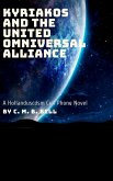 Kyriakos and the United Omniversal Alliance (Hollanduscosm) (eBook, ePUB)