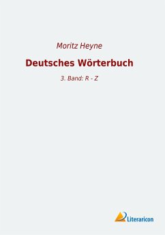 Deutsches Wörterbuch - Heyne, Moritz