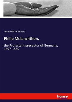 Philip Melanchthon,