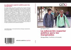 La educación superior pública para los marginados - Segura, José Gilberto