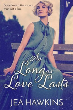 As Long As Love Lasts (eBook, ePUB) - Hawkins, Jea