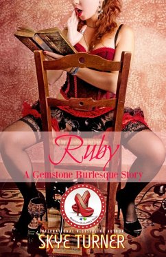 Ruby (Gemstone Burlesque) (eBook, ePUB) - Turner, Skye