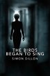 The Birds Began to Sing (eBook, ePUB) - Bild 1