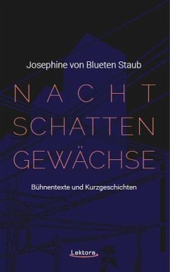 Nachtschattengewächse - Blueten Staub, Josephine von