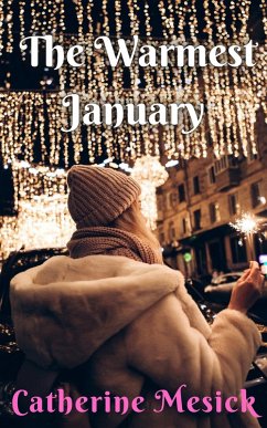 The Warmest January (eBook, ePUB) - Mesick, Catherine