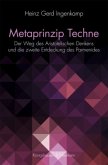 Metaprinzip Techne