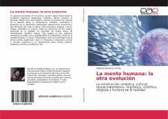 La mente humana: la otra evolución - Mandeur Cortés, Roberto