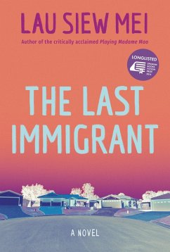 The Last Immigrant (eBook, ePUB) - Mei, Lau Siew