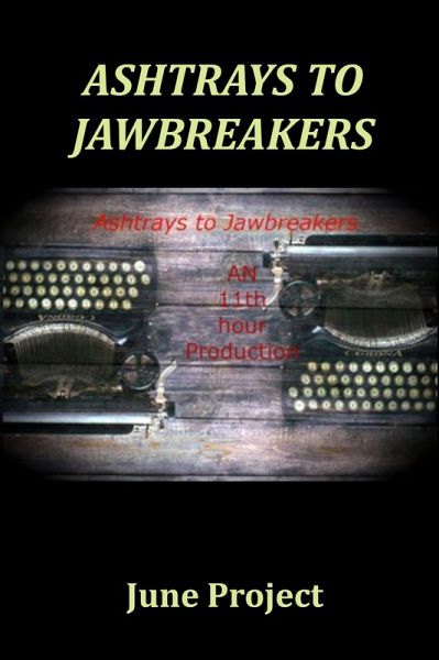 Ashtrays to Jawbreakers Volume 9 (eBook, ePUB)