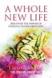 Whole New Life: Discover the Power of... - Bild 1