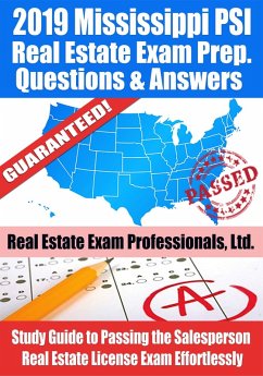 2019 Mississippi PSI Real Estate Exam Prep Questions, Answers & Explanations: Study Guide to Passing the Salesperson Real Estate License Exam Effortlessly (eBook, ePUB) - Ltd., Real Estate Exam Professionals