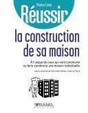 Réussir la construction de sa maison (eBook, ePUB)