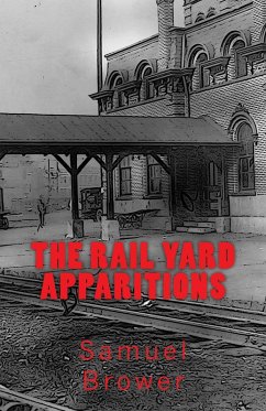 Cover Rail Yard Apparitions (eBook, ePUB)