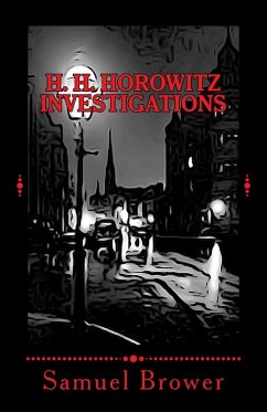H. H. Horowitz Investigations (eBook, ePUB) - Brower, Samuel