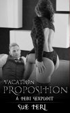 Vacation Proposition (eBook, ePUB) Vacation Proposition (eBook, ePUB)