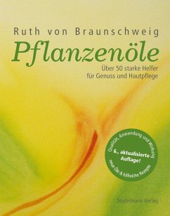 Pflanzenöle (eBook, ePUB) - Braunschweig, Ruth von