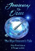Journey to Osm: The Blue Unicorn's Tale (eBook, ePUB)