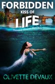 Forbidden Kiss of Life (eBook, ePUB)