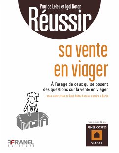 Réussir sa vente en viager (eBook, ePUB) - Leleu, Patrice; Natan, Igal; Soreau, André