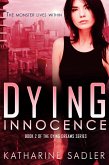 Dying Innocence (Dying Dreams Book 2) (eBook, ePUB)