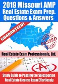 2019 Missouri AMP Real Estate Exam Prep Questions, Answers & Explanations: Study Guide to Passing the Salesperson Real Estate License Exam Effortlessly (eBook, ePUB)