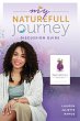 My NatureFull Journey: Discussion Guide... - Bild 1