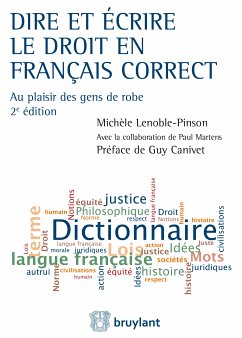 Dire et écrire le droit en français correct (eBook, ePUB) - Lenoble-Pinson, Michèle