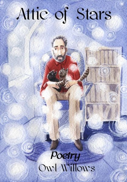 Attic of Stars Poetry Chapbook (eBook, ePUB)