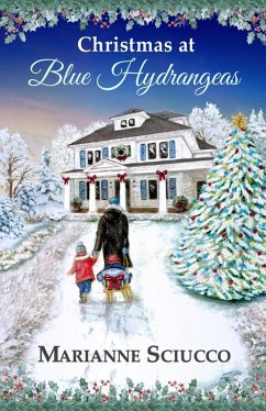 Christmas at Blue Hydrangeas (A Cape Cod Bed & Breakfast Story, #1) (eBook, ePUB) - Sciucco, Marianne