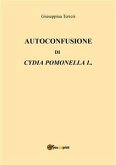 Autoconfusione di Cydia Pomonella L. (eBook, PDF)