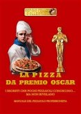 La pizza da Premio Oscar (eBook, ePUB)