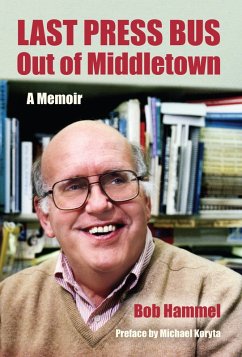 Last Press Bus Out of Middletown (eBook, ePUB) - Hammel, Bob