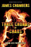 Three Chords of Chaos (eBook, ePUB) Three Chords of Chaos (eBook, ePUB)