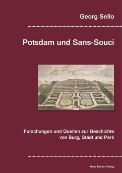 Potsdam und Sans-Souci - Sello, Georg