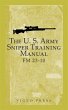 The U.S. Army Sniper Training Manual... - Bild 1