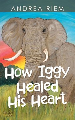 Cover How Iggy Healed His Heart (eBook, ePUB)