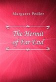 The Hermit of Far End (eBook, ePUB)